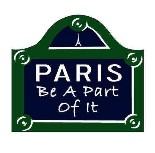Paris Be A Part Of It